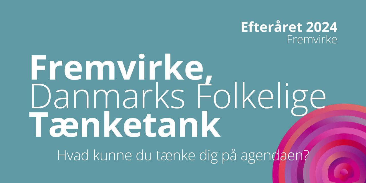 Danmarks folkelige tænketank