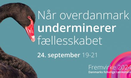 Når overdanmark underminerer fællesskabet — 24. september