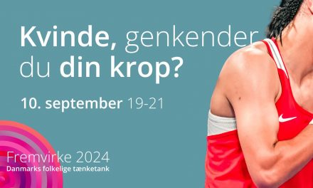 Kvinde, genkender du din krop? — 10. september