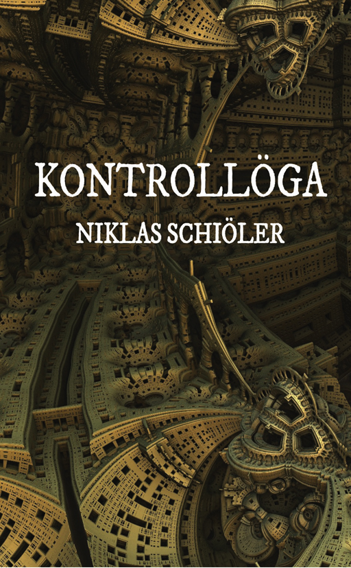 BILD: omslag till Niklas Schiölers bok Kontrollöga – länk till webbshoppen