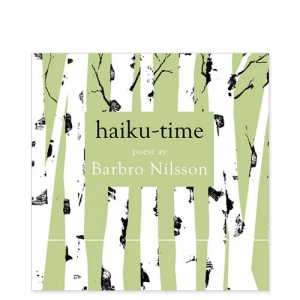 Omslaget till "Haiku-time" av Barbro Nilsson med stiliserade björkstammar mot ljusgrön bakgrund