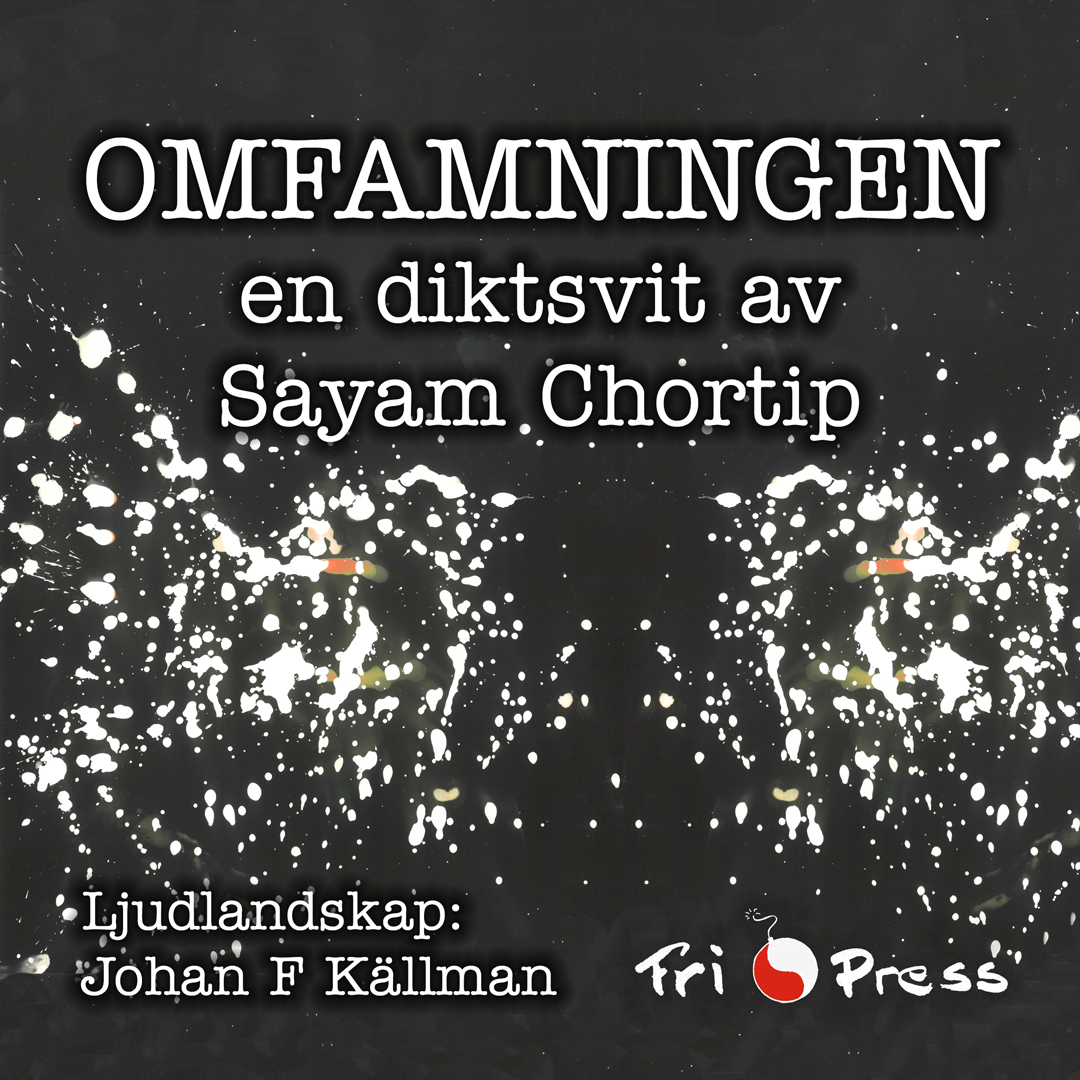 Omslaget till 'Omfamningen' en diktsvit av Sayam Chortip Omslaget till 'Omfamningen' en diktsvit av Sayam Chortip