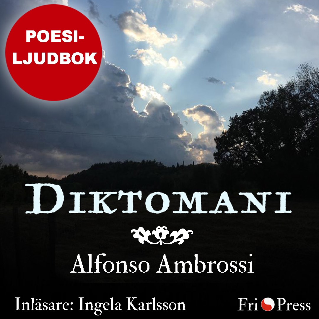 Omslaget till 'Diktomani', poesi-ljudbok av Alfonso Ambrossi, inläsare Ingela Karlsson, med en dramatisk himmel i fonden