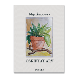 Omslaget till 'Oskiftat arv' dikter av Mija Åhlander med en svärmors tunga i passepartout
