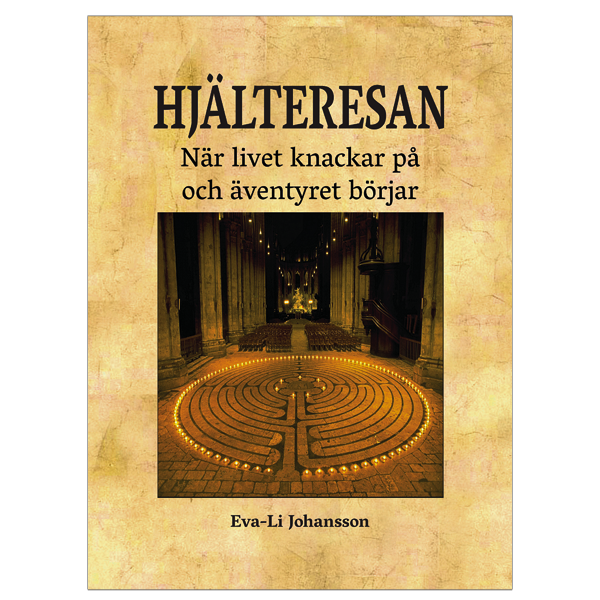 BILD: Omslag till Eva-Li Johanssons 'Hjälteresan – När livet knackar på och äventyret börjar' och en bild av labyrinten i Chartres (foto: Jeff Saward) med foto av