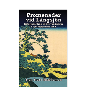 Omslaget till 'Promenader vid Långsjön – noteringar från ett års vandringar i syrentorparnas land' av Sten Sture Skaldeman med ett landskap med träd, en liten stuga och en damm i beige och blått