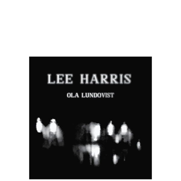 Omslaget till 'Lee Harris' av Ola Lundqvist