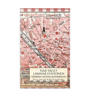 Bild: Omslag till Pelle Jagebys och Bo Scharpings "När tåget lämnar stationen", en karta över Europa i rosa ton på en rödvitrutig duk.