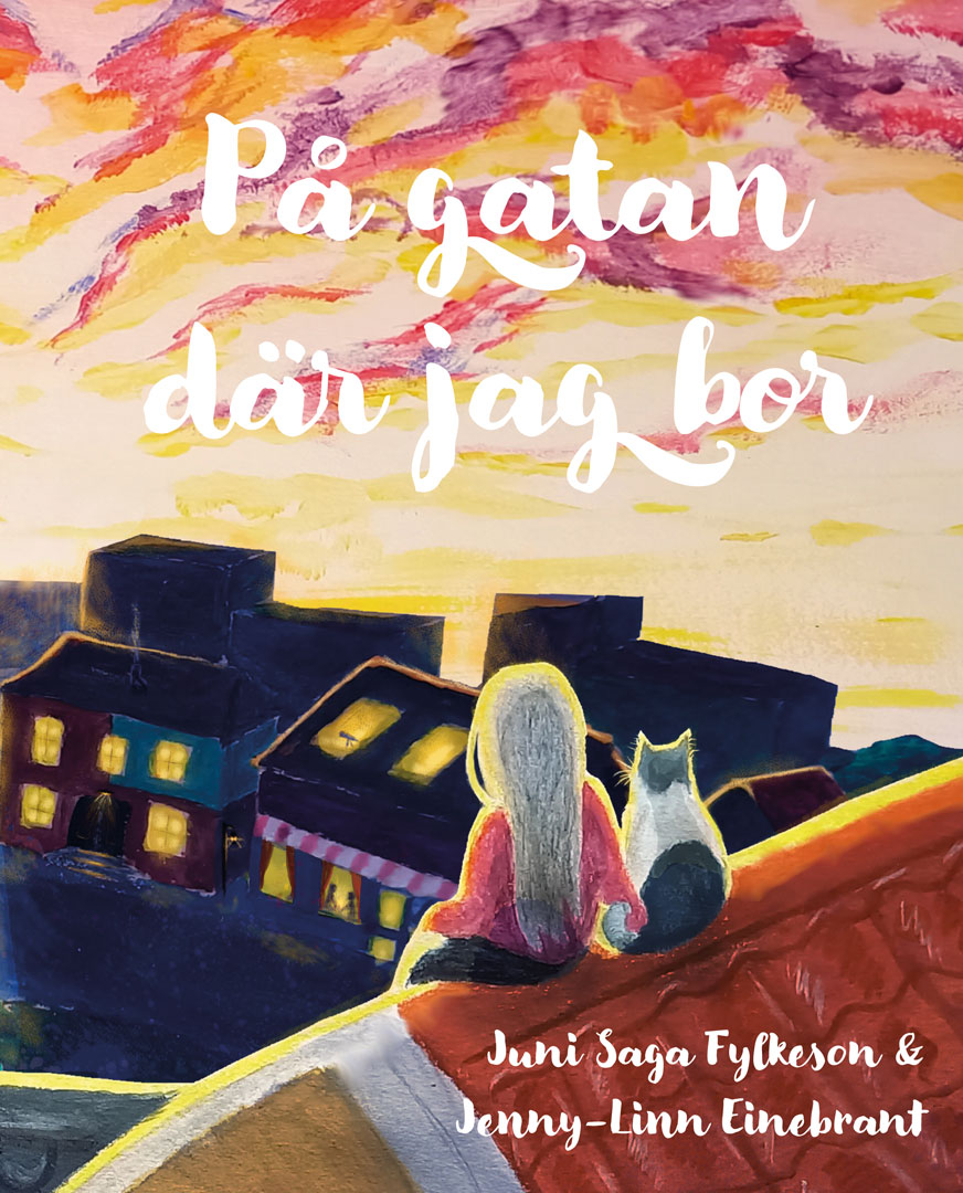 Omslaget till 'På gatan där jag bor' av Juni Saga Folkeson och Jenny-Linn Einebrant