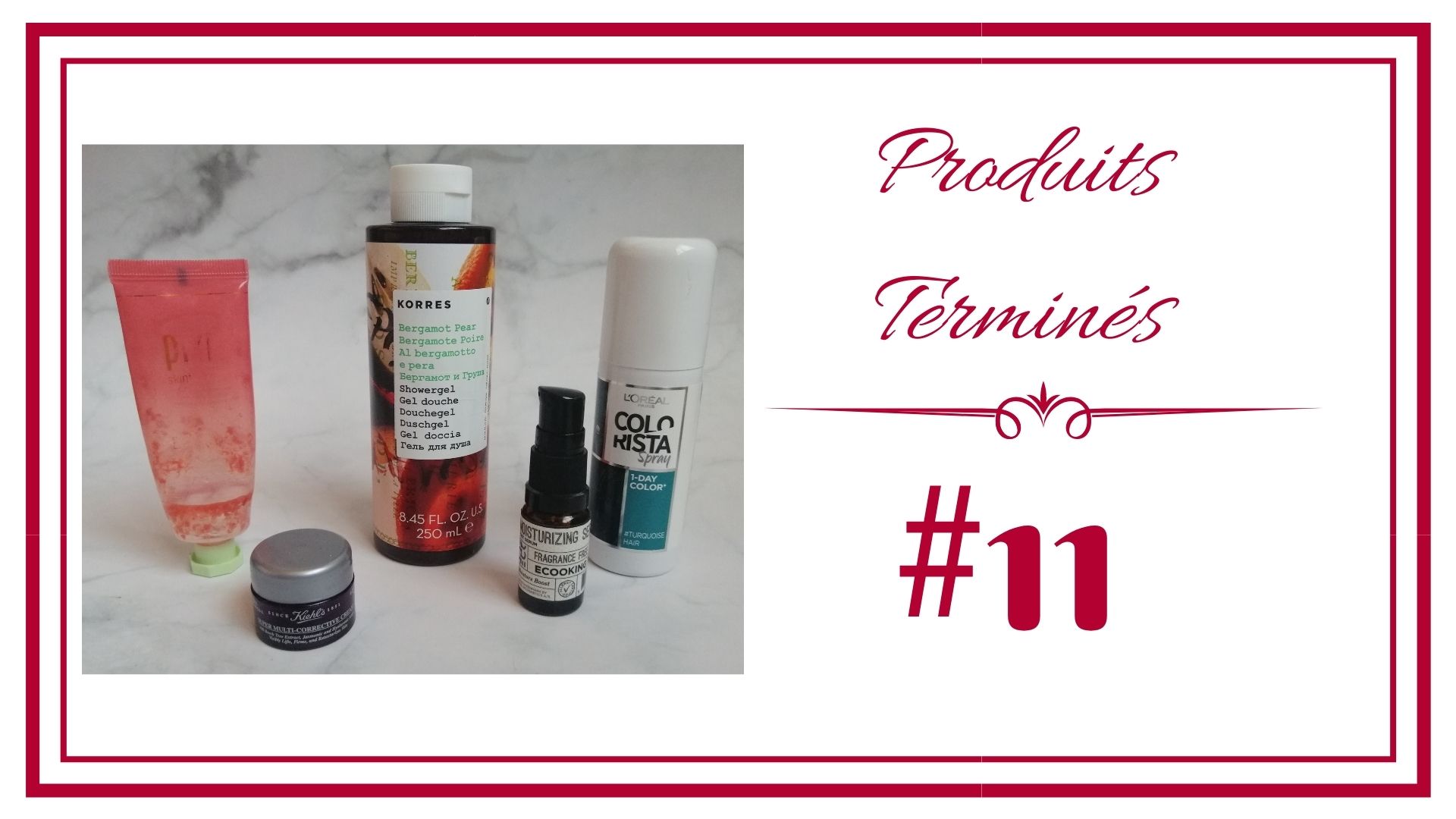 BLOG frivole et Futile Produits terminés #11