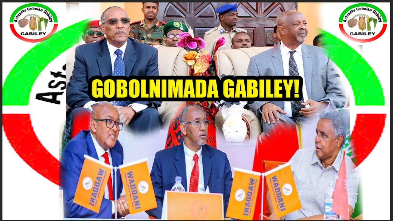 Xukuumada Somaliland Oo Xisbiga Mucaaridka ah ee Waddani iyo Xulafadiisa Ku Eedaysay Inay Hortaagan Yihiin Gobolanimada Gabiley Ansixinteeda.