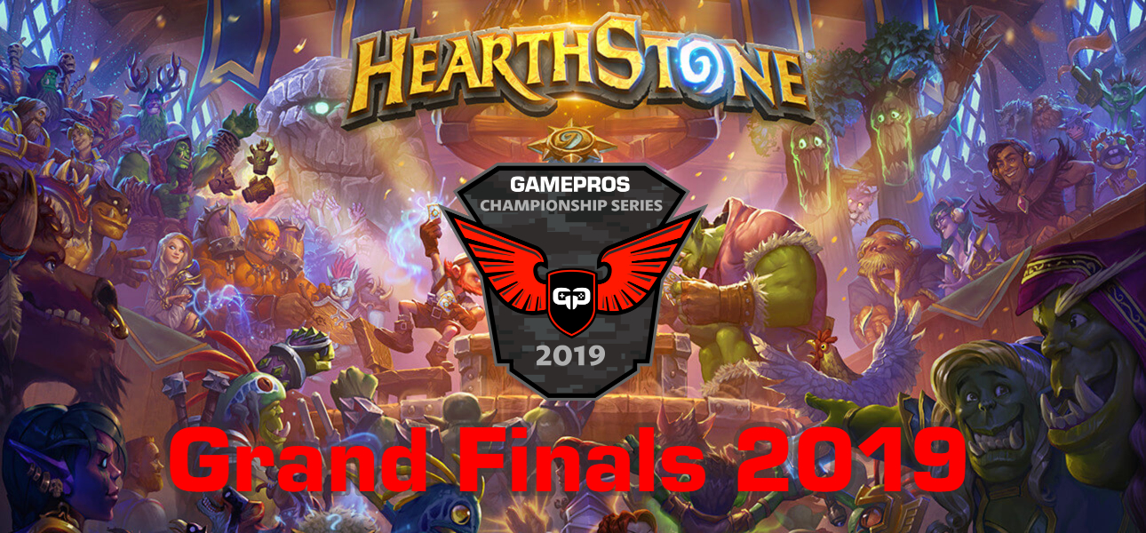 Grand Finals GamePros Hearthstone Championship Series 2019