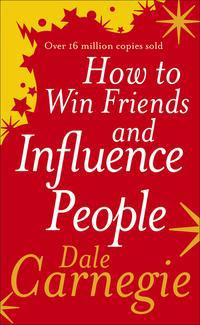 how to win friends and influence people av Dale Carnegie