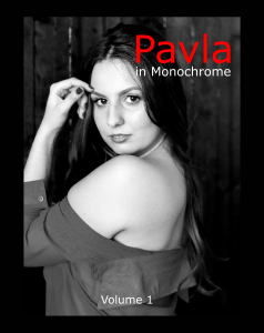 Pavla in Monochrome Volume I