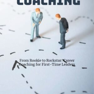 E-Book - Coaching For First Time Leaders