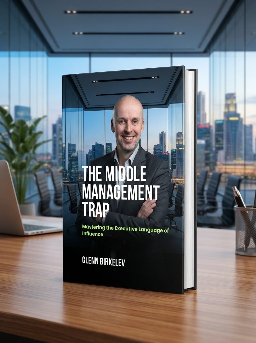 THE MIDDLE MANAGEMENT TRAP: Mastering the Executive Language of Influence