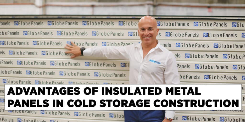 cold storage solutions, cold storage, construction, INSTALLING INSULATED METAL PANELS