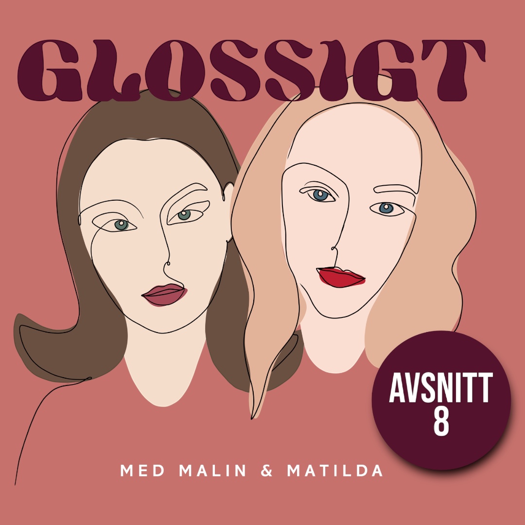 Glossigt avsnitt 8: lyx vs budget