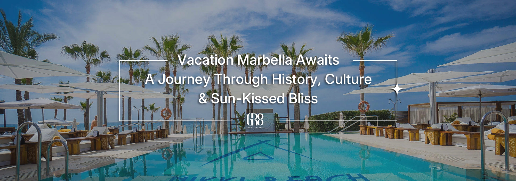 Vacation Marbella Awaits: A Journey Through History, Culture & Sun-Kissed Bliss