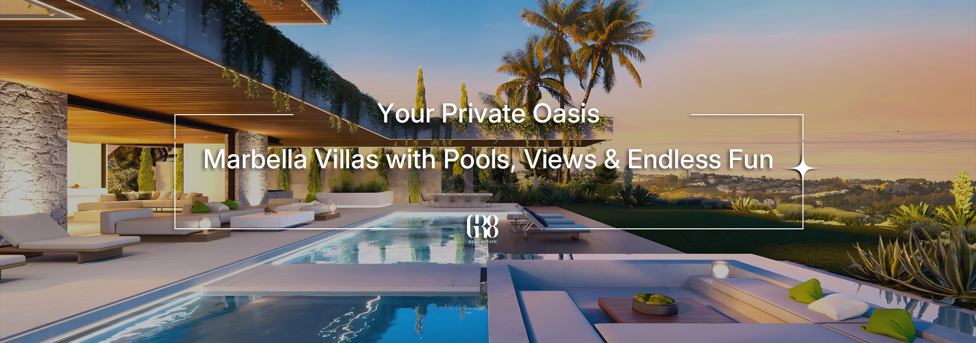 Your Private Oasis: Marbella Villas with Pools, Views & Endless Fun