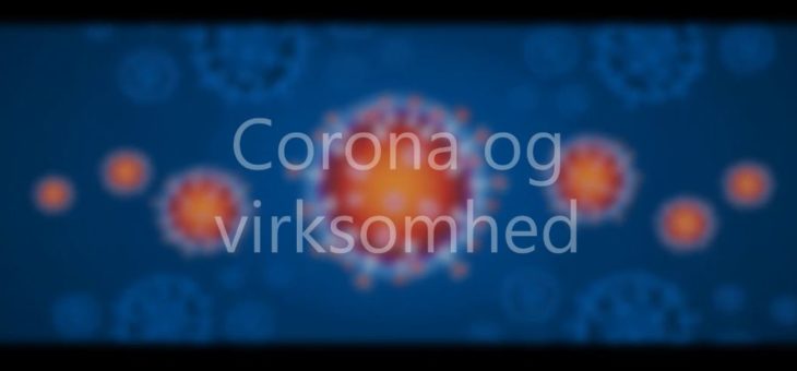 Corona og virksomhed