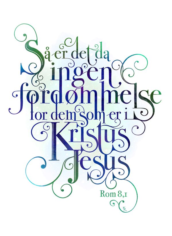 Så er det da ingen fordømmelse