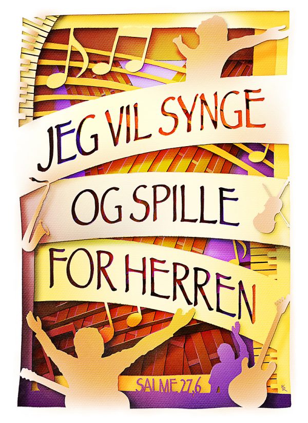 Jeg vil synge og spille