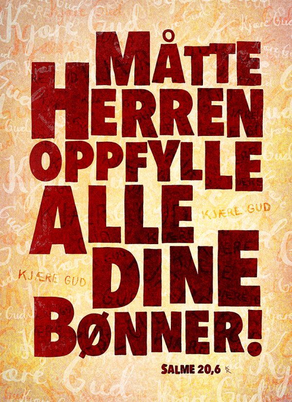 Måtte Herren oppfylle alle