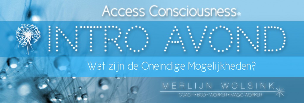Merlijn Wolsink - Access Consciousness Intro