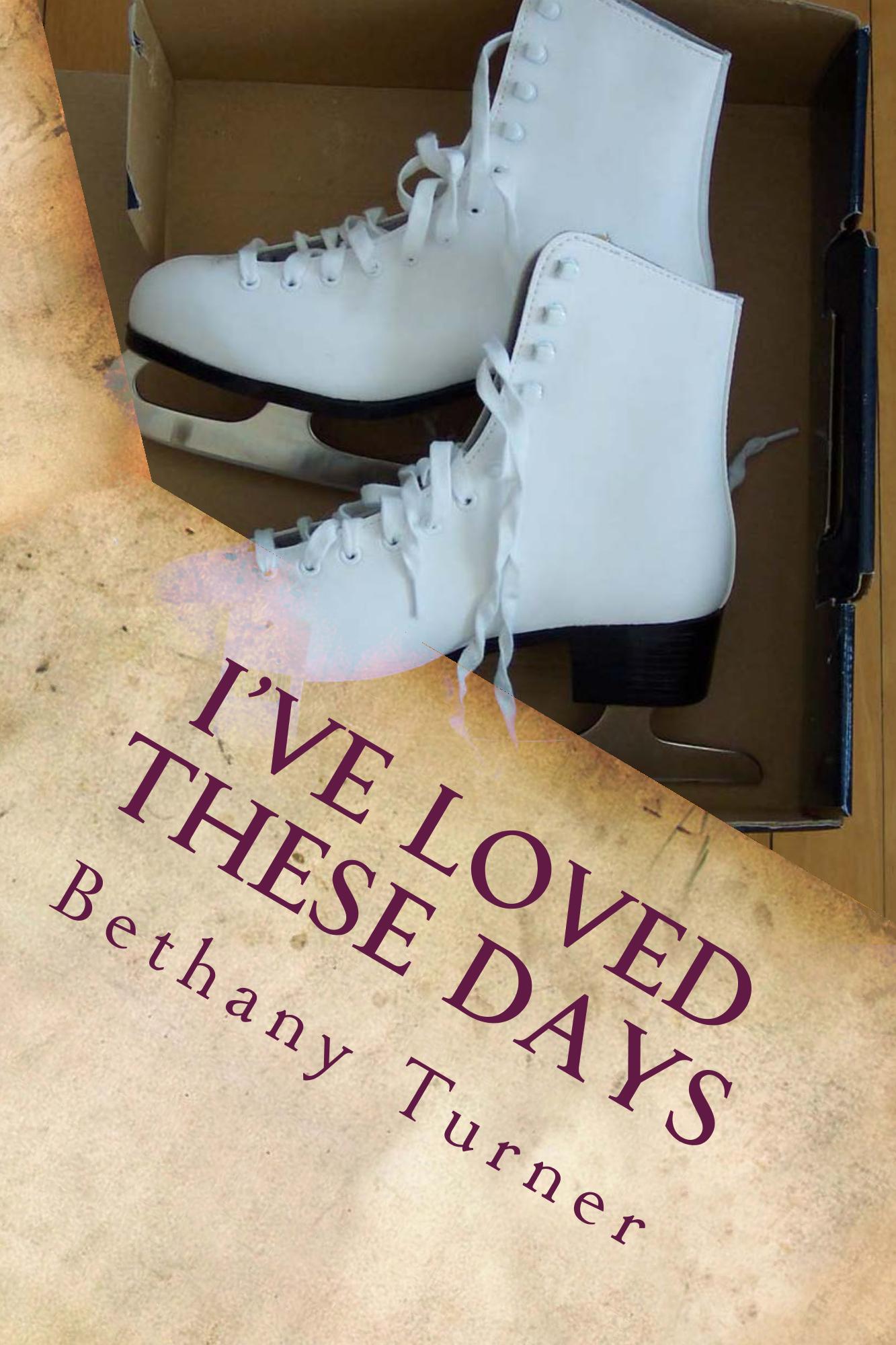 I've_Loved_These_Day_Cover_for_Kindle (2)