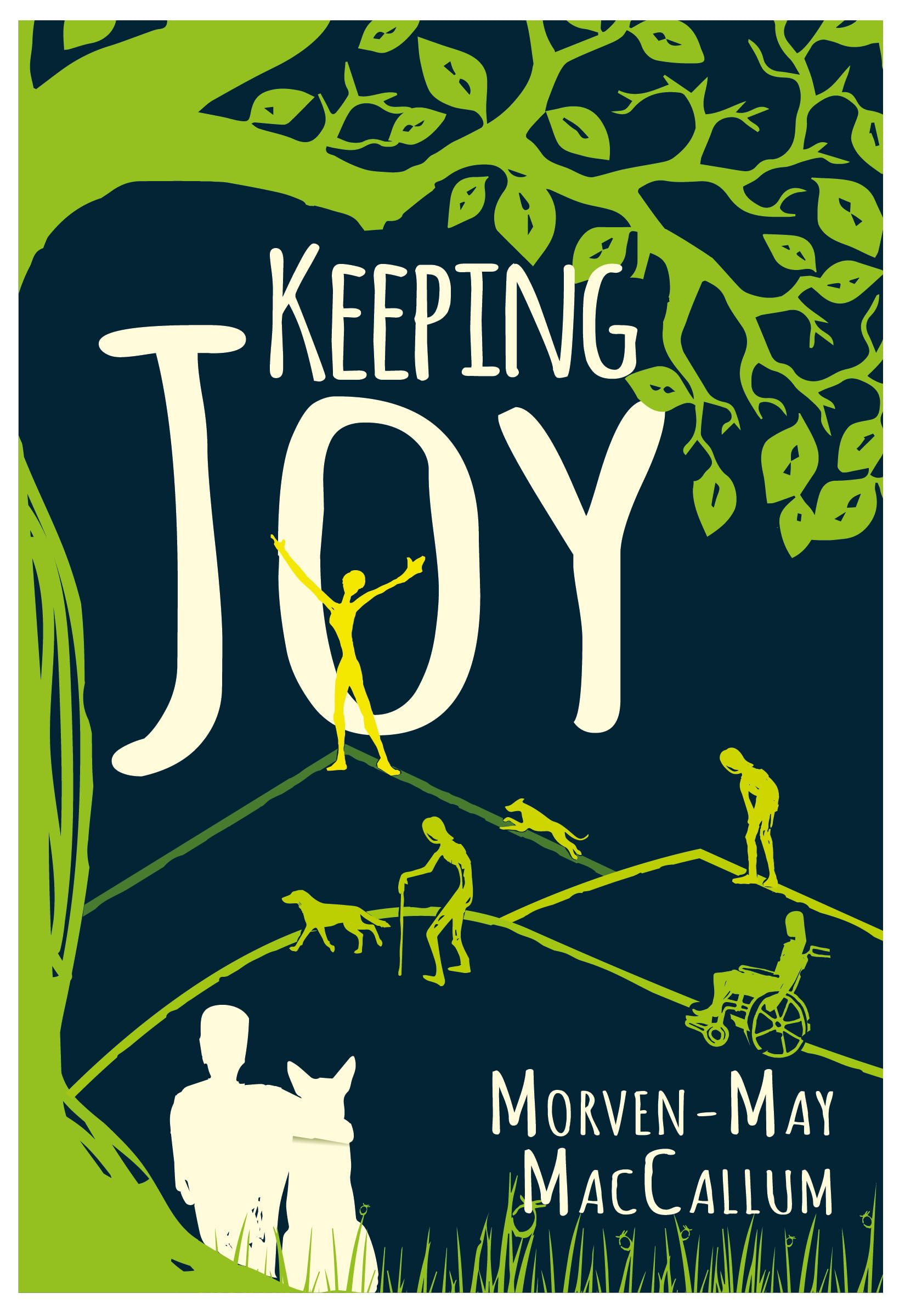 Book cover for Keeping Joy by Morven May MacCallum