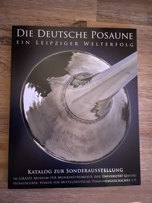 Die Deutsche Posaune - Ein Leipziger Welterfolg