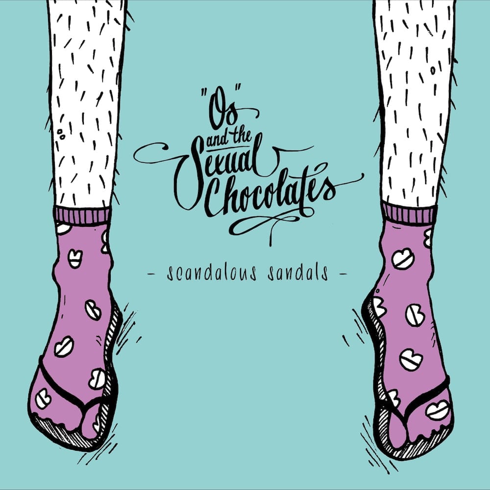 Os and the Sexual Chocolates - Scandalous Sandals