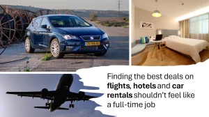Kollasj med tre bilder som viser en leiebil parkert utendørs, et hotellrom med dobbeltseng og et fly som letter mot en blå himmel. Nederst til høyre står teksten: "Finding the best deals on flights, hotels and car rentals shouldn’t feel like a full-time job