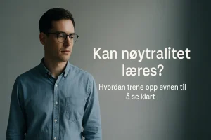 Illustrasjon av en balansert vektskål som symboliserer nøytralitet og objektivitet, omgitt av abstrakte former og rolig fargebruk som uttrykker klarhet, refleksjon og fokus.