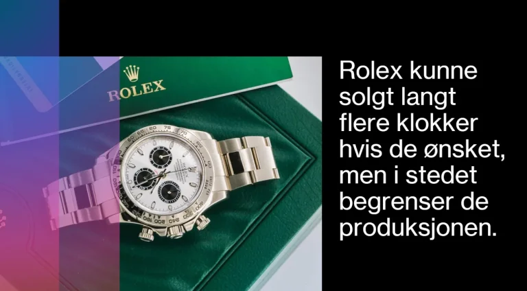 Et bilde av en Rolex Daytona-klokke som ligger på et grønt Rolex-etui, med teksten «Rolex kunne solgt langt flere klokker hvis de ønsket, men i stedet begrenser de produksjonen» – et visuelt eksempel på hvordan knapphet brukes som strategi for å skape eksklusivitet og høy verdi.