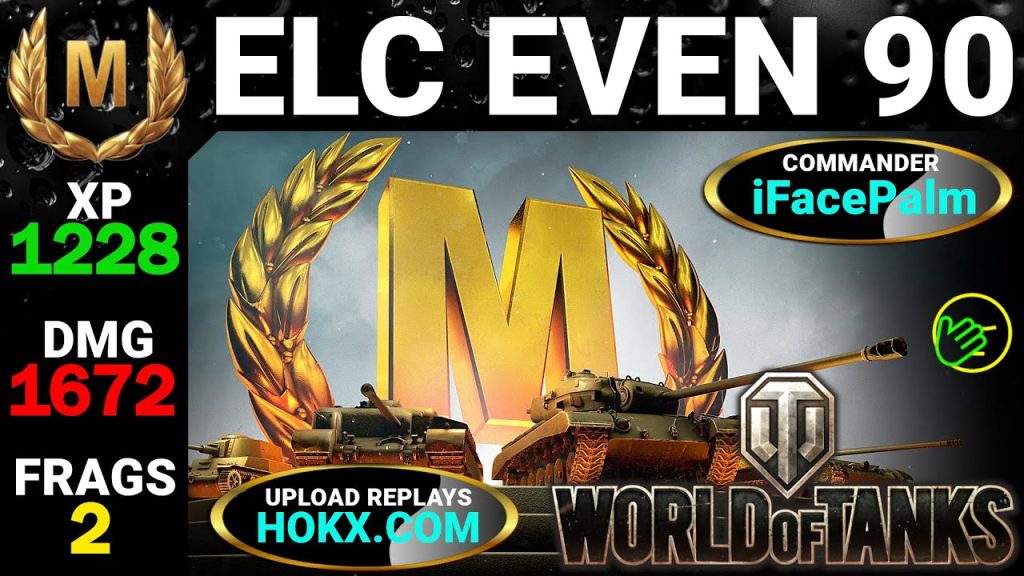 ELC EVEN 90 – WoT Mastery Replay