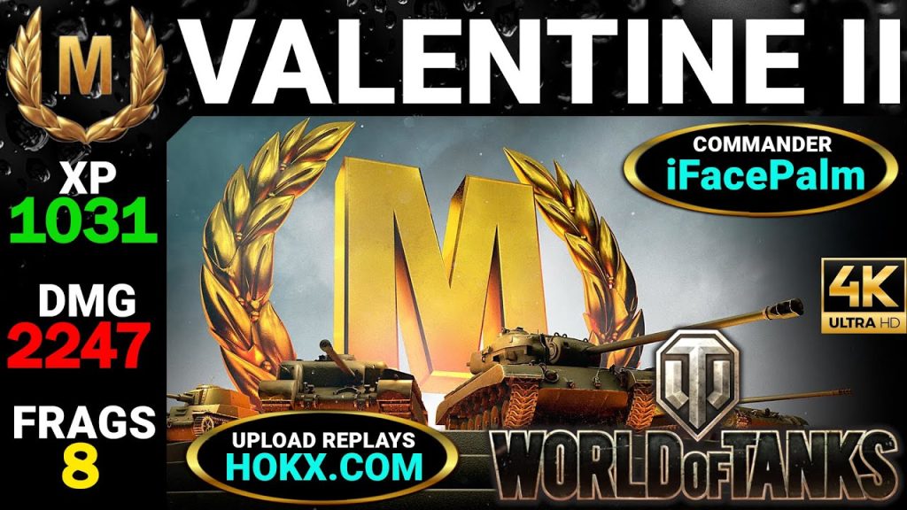 Valentine II- WoT Best Replays – Mastery