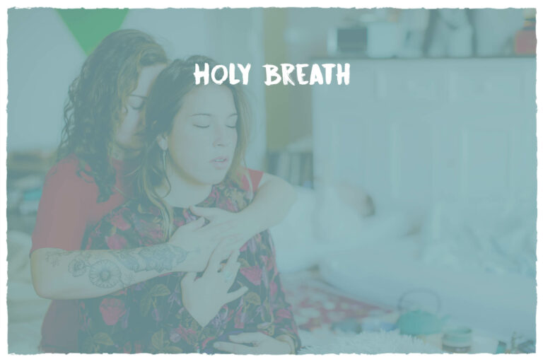 Holy breath