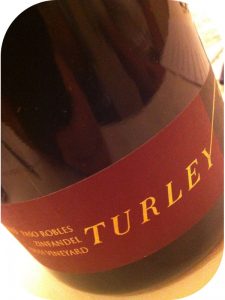 2010 Turley Wine Cellars, Dusi Vineyard Zinfandel, Californien, USA