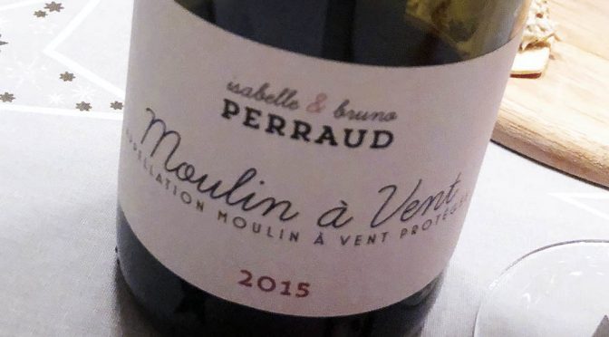 2015 Isabelle & Bruno Perraud, Moulin à Vent, Bourgogne, Frankrig