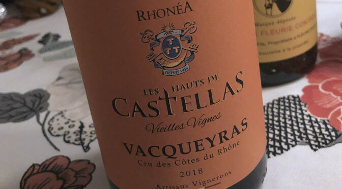 2018 Rhonéa Vignobles, Les Hauts de Castellas Vieilles Vignes Vacqueyras, Rhône, Frankrig