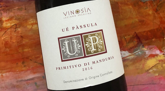 2016 Vinosìa, Ué Pàssula Primitivo di Manduria, Puglia, Italien