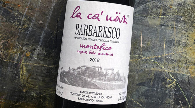 2018 La Ca’ Növa, Barbaresco Montefico Vigna Bric Mentina, Piemonte, Italien