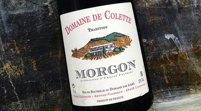 2018 Domaine de Colette, Morgon Tradition, Bourgogne, Frankrig