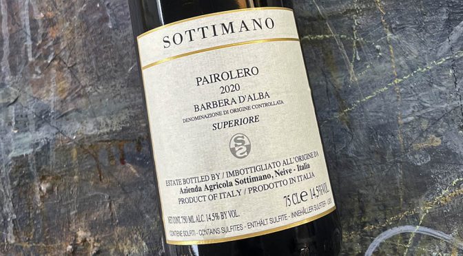 2020 Sottimano, Pairolero Barbera d’Alba Superiore, Piemonte, Italien