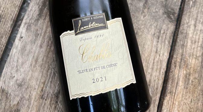 2021 Lamblin & Fils, Chablis Elevé en Fut de Chêne, Bourgogne, Frankrig