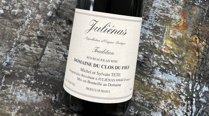 2021 Domaine du Clos du Fief, Juliénas Tradition, Bourgogne, Frankrig