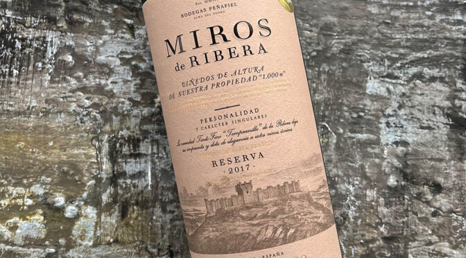 2017 Bodegas Peñafiel, Miros de Ribera Reserva, Ribera del Duero, Spanien