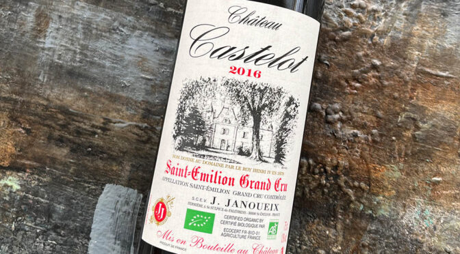 2016 Château Castelot, Saint Èmilion Grand Cru, Bordeaux, Frankrig